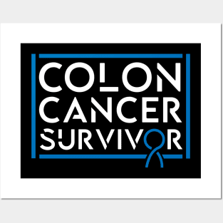 Colon Cancer Survivor Posters and Art